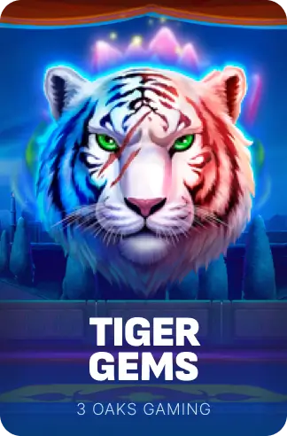 Tiger Gems